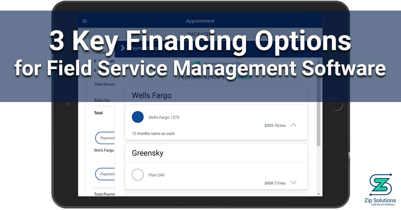 3 Key Financing Options for Field Service Management Software Blog Featured Image with a screenshot in iPad frame
