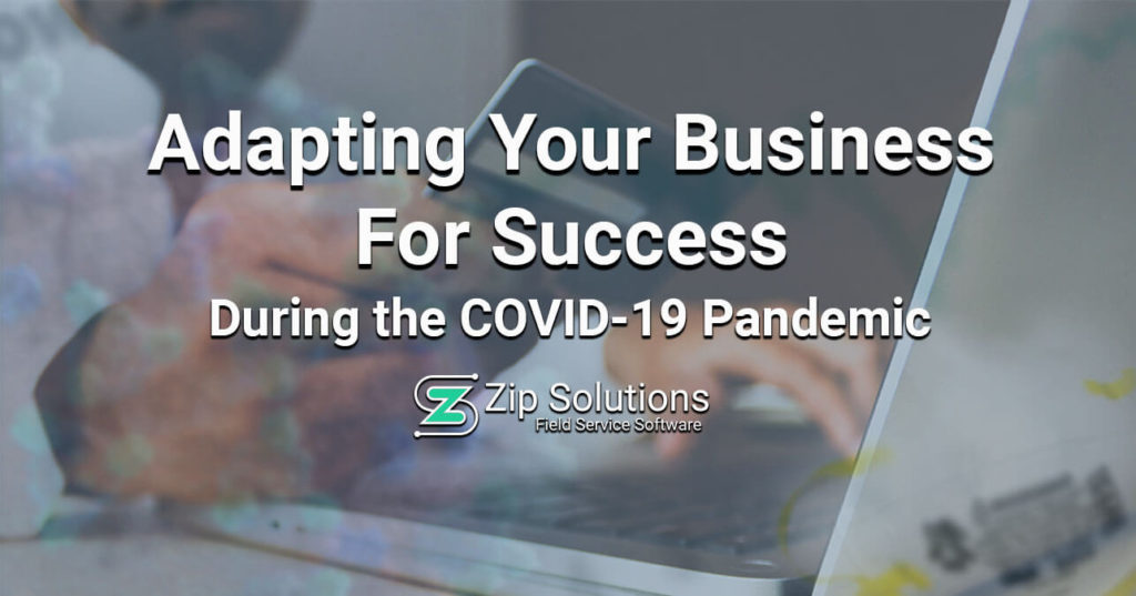 Adapting your business for success during the COVID-19 Pandemic blog about responding to customer expectations.